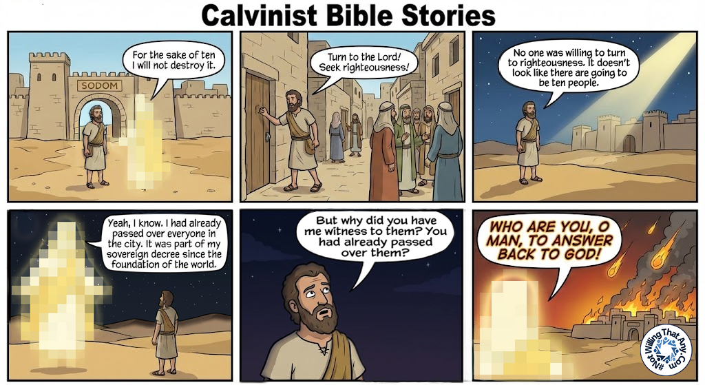 Calvinist Bible Stories: Abraham & Sodom