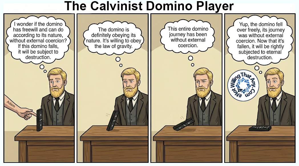 The Calvinist Domino Player