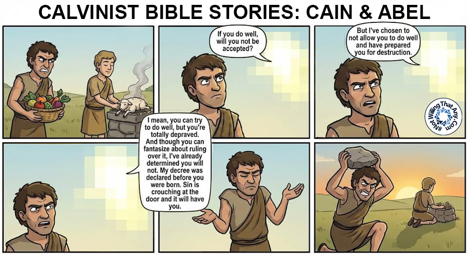 Calvinist Bible Stories: Cain & Abel